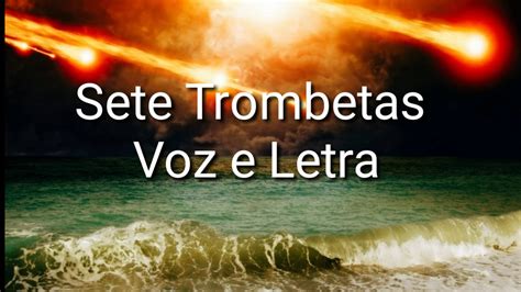 Sete Trombetas (Letra) 